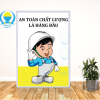 Poster an toàn là chất lượng hàng đầu